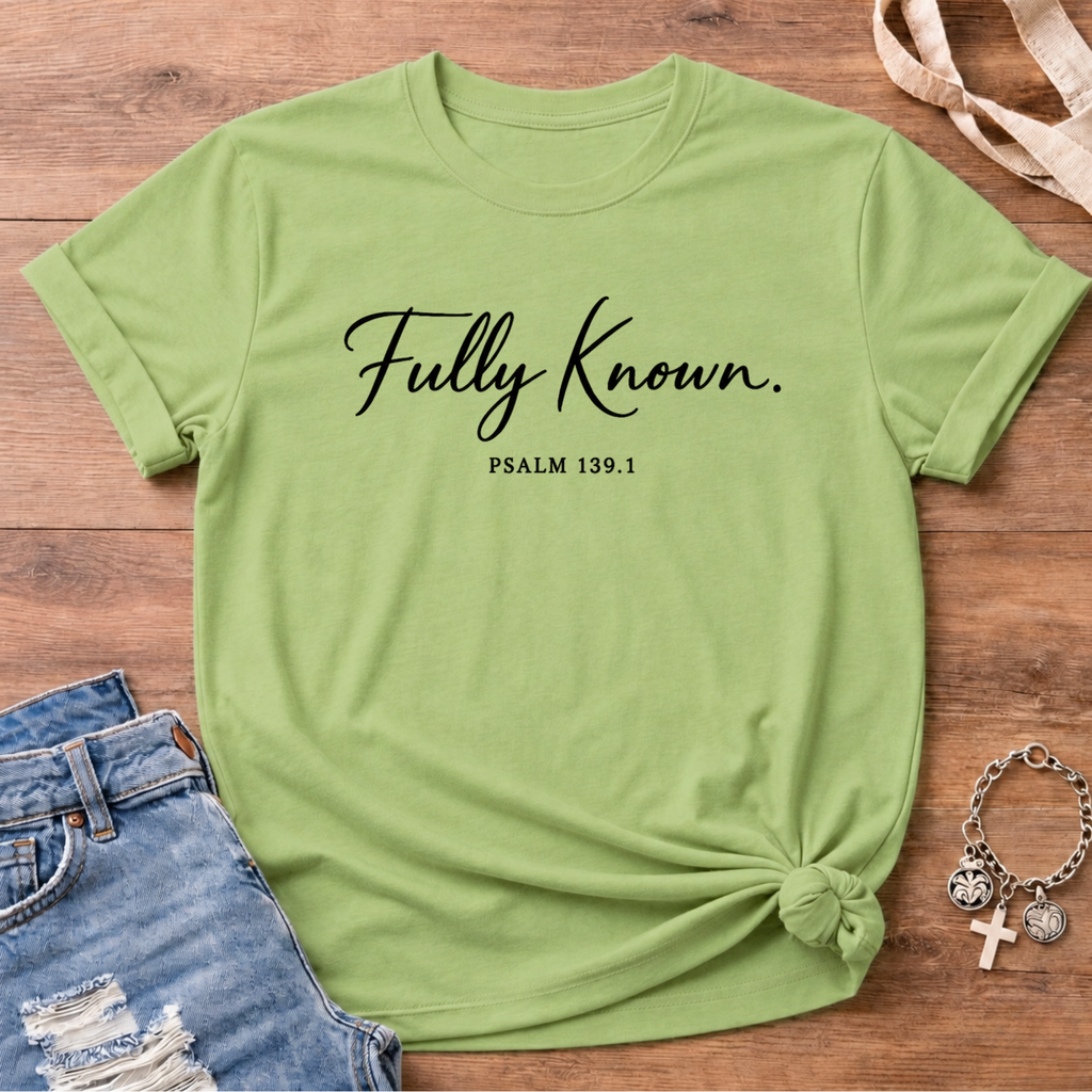 Fully Known T Shirt