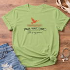 Pray.Wait.Trust. Peace Edition T-Shirt