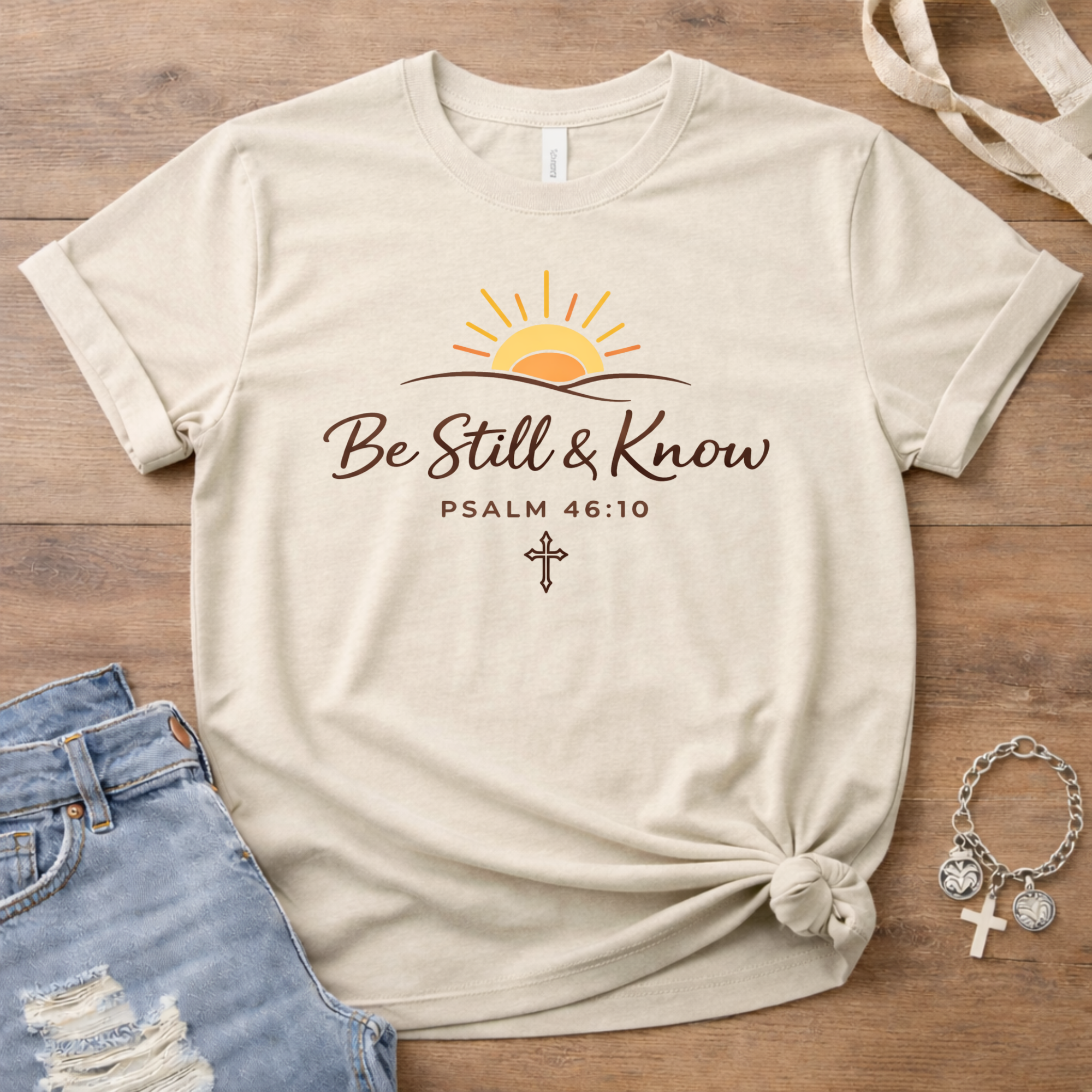 Be Still & Know T-Shirt