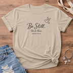 Be Still Dove Edition T Shirt