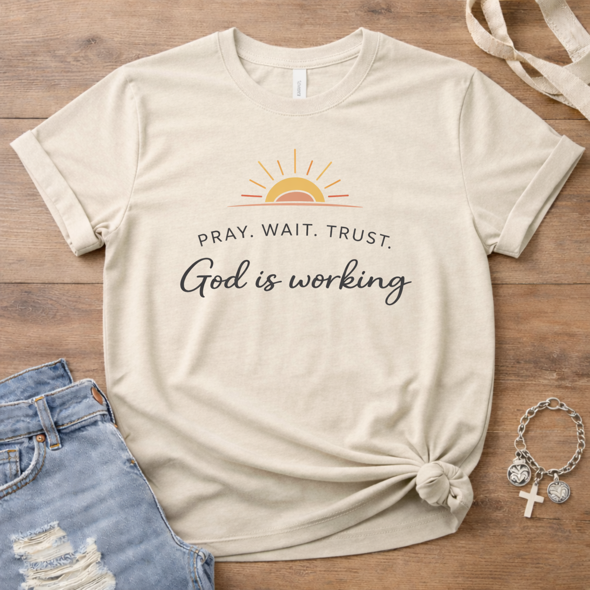 Pray. Wait. Trust. T-Shirt