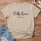 Fully Known T Shirt