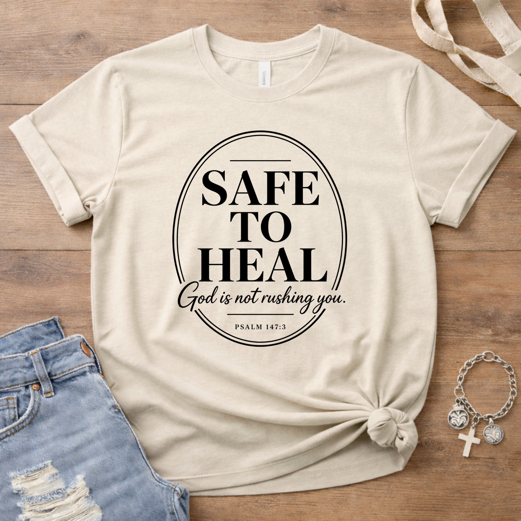 Safe To Heal Psalm 147:3 T-Shirt
