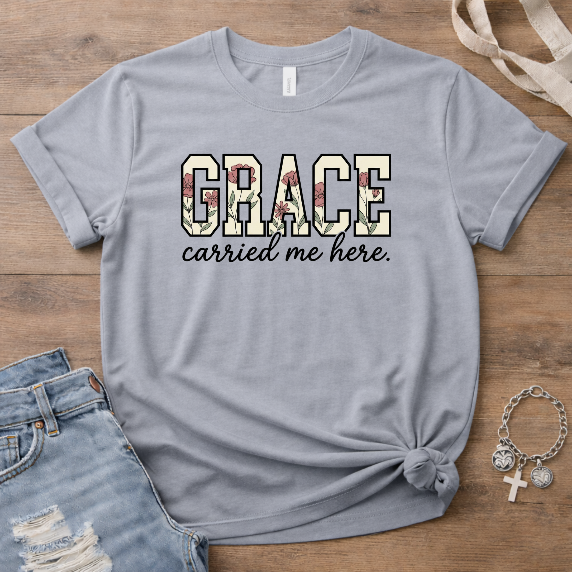 Grace Carried Me Here T-Shirt