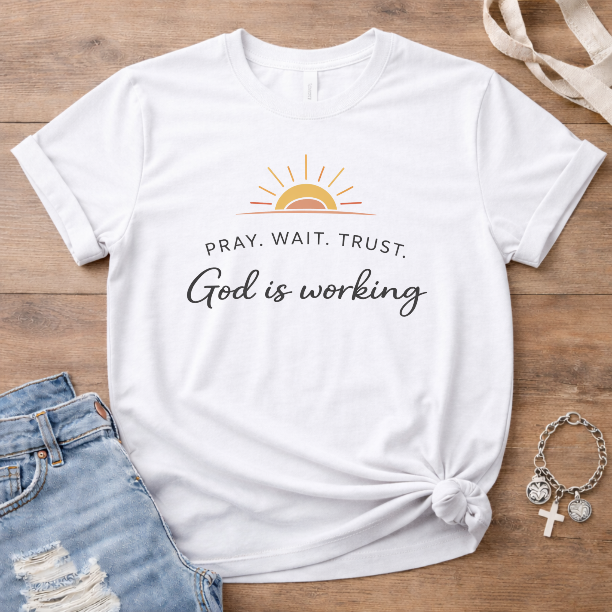 Pray. Wait. Trust. T-Shirt