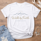 Walk by Faith T-Shirt