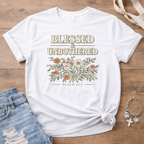 Blessed & Unbothered T-Shirt